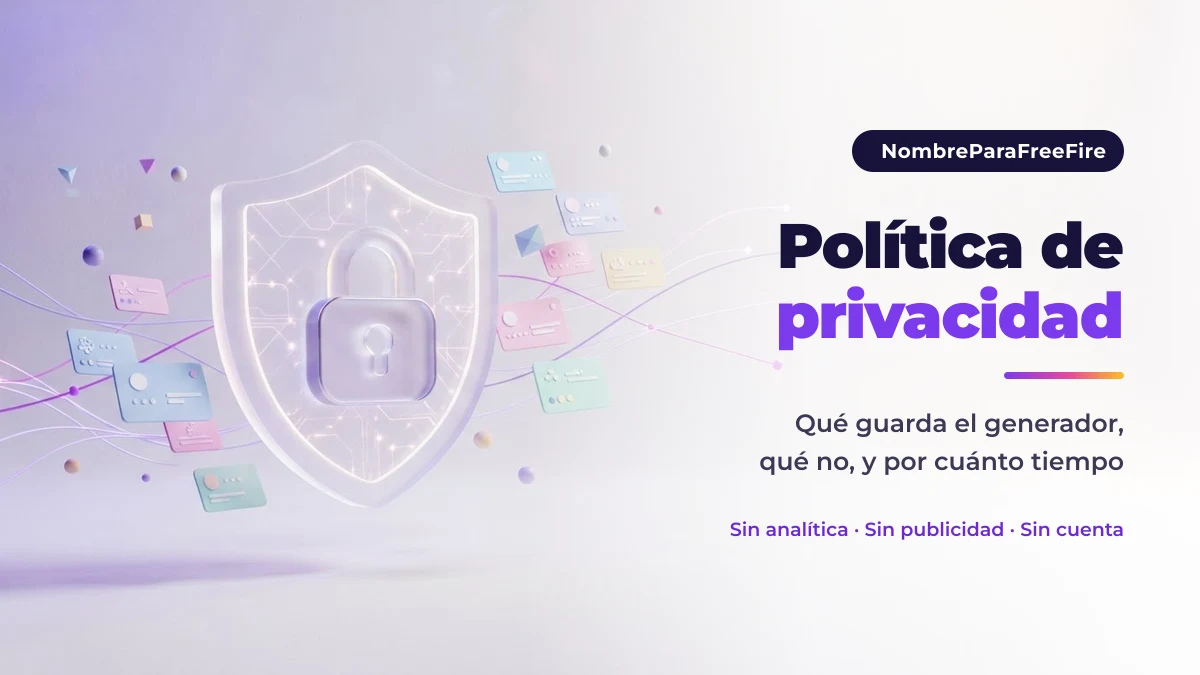 Política de privacidad de NombreParaFreeFire: escudo con candado sobre datos