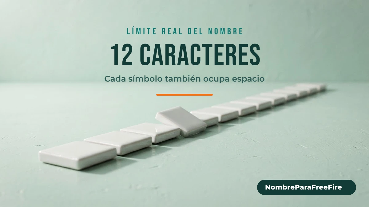 Límite de 12 caracteres del nombre para Free Fire